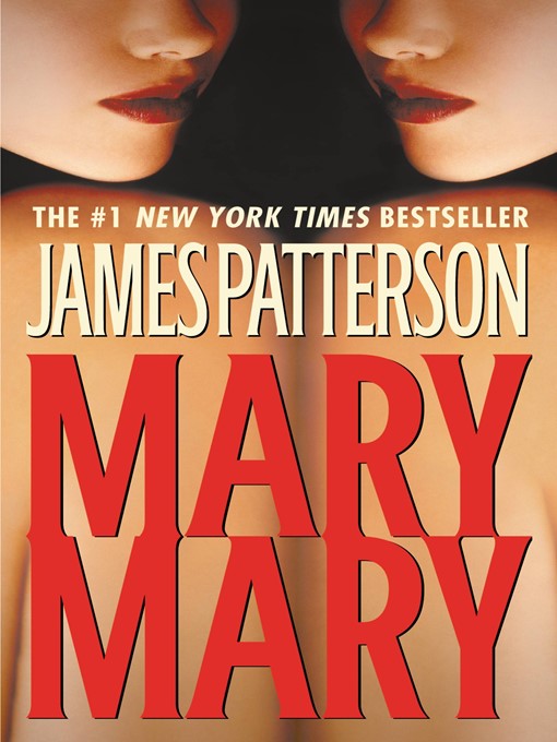 Title details for Mary, Mary by James Patterson - Available